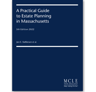 A Practical Guide to Estate Planning in Massachusetts